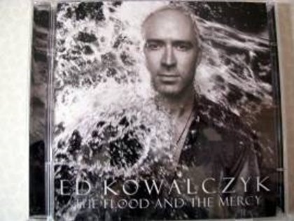 Ed Kowalczyk - The Flood And The Mercy
